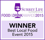 Surrey Life Food & Drink Awards 2015 - Winner, Best Local Food Event